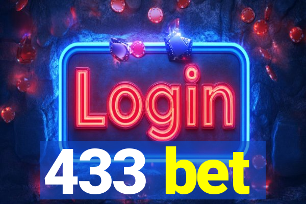 433 bet